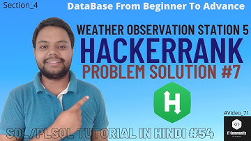 Weather Observation Station 5 Hackerrank Solution  Hackerrank Problem solution using SQL in hindi