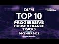 Difms top 10 progressive house  trance tracks december 2023