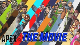 The Movie- Apex Legends | The Whole Story So Far | Best BR Story EVER