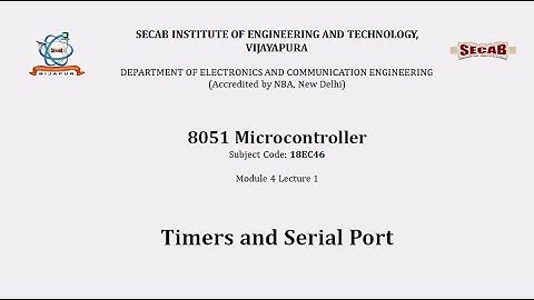 8051 Microcontroller L4.1 - Timers Operation | 18EC46 | VTU Syllabus | SECAB. I. E. T