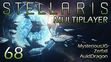 Stellaris Multiplayer w/MysteriousJG and Zerfall — Part 68