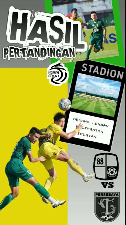 HASIL LIGA 1 HARI INI BARITO PUTERA VS PERSEBAYA #shorts #baritoputera #persebaya #hasilliga1