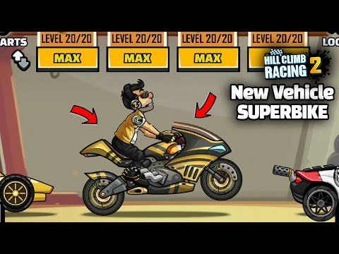 Hill Climb Racing 2 - New Vehicle SUPERBIKE Fully Upgraded