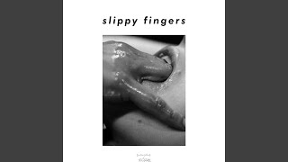 Slippy Fingers