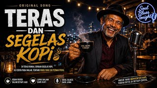 😭 TERAS DAN SEGELAS KOPI ☕ | Lagu Perjuangan Seorang Ayah Demi Anak-Anaknya | original song