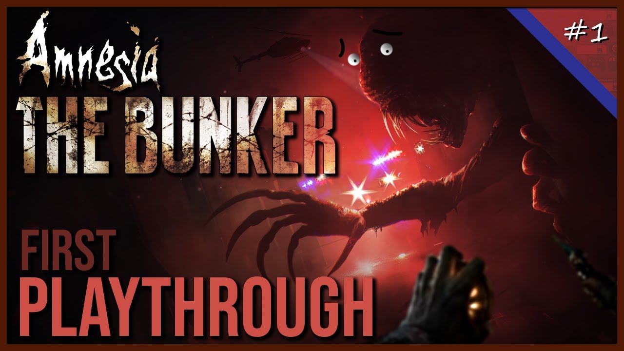 Amnesia: The Bunker | First Playthrough - Part 1 #horrorgaming - YouTube