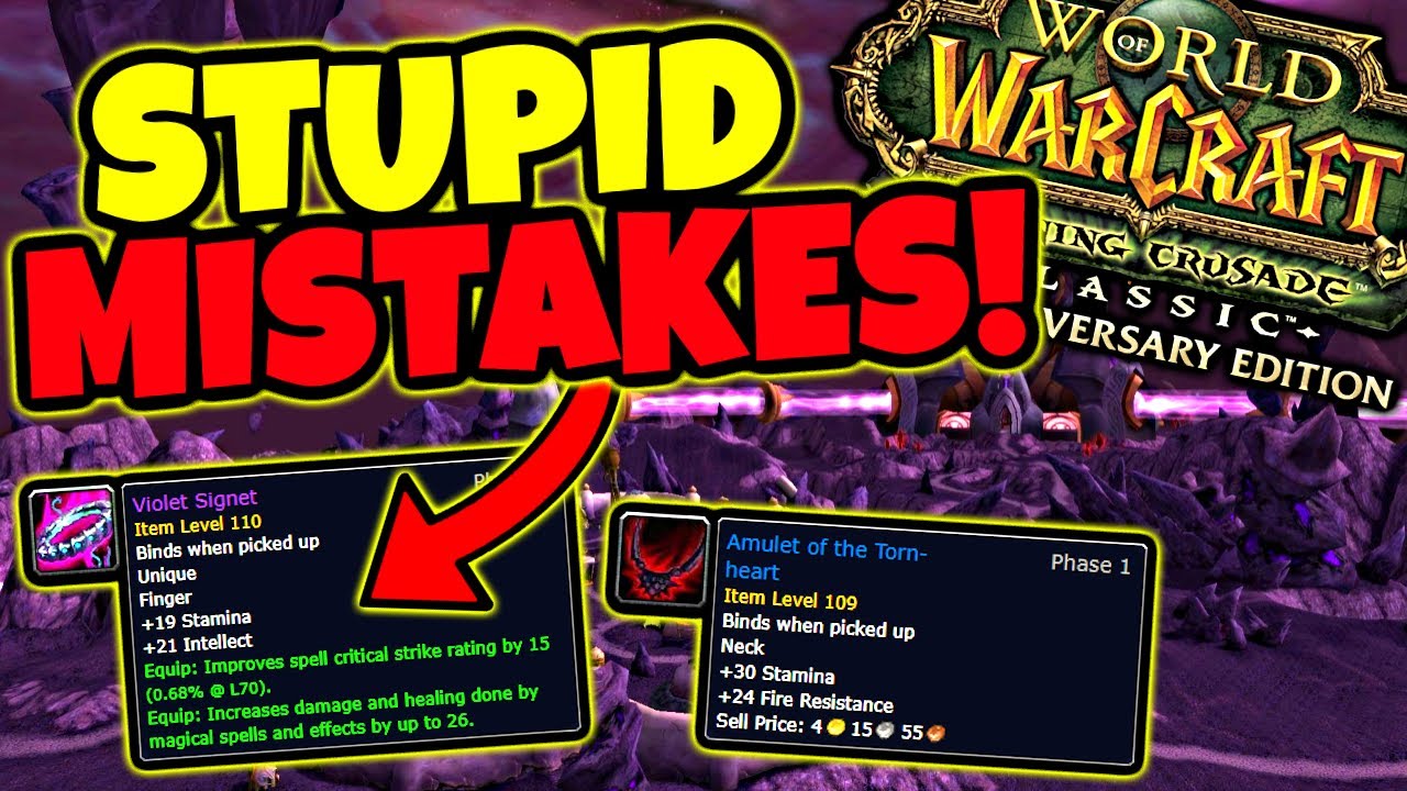 Do NOT Make These Mistakes in TBC Anniversary (WORST & Stupid Mistakes To Make..)