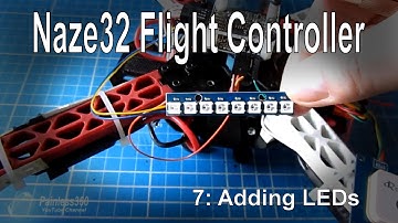 (7/8) Naze32 Flight Controller – Adding LEDs (WS2812/WS2811)