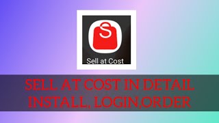 Sell at cost part 2¦¦ install, login and order in detail(Requested Video) screenshot 2