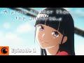 A Place Further Than the Universe Ep. 1 | One Mwillion Yen For Youth
