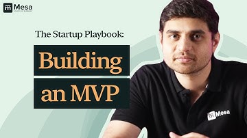 The Startup Playbook | Building an MVP
