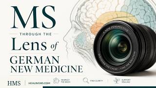 MS through the lens of German New Medicine (GNM) and Biodecoding