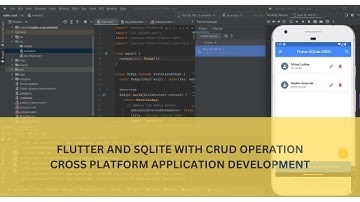 Flutter and SQLite with CRUD Operation (Cross Platform Application Development)