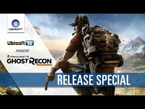 Release-Special - Tom Clancy's Ghost Recon Wildlands | Ubisoft-TV [DE]