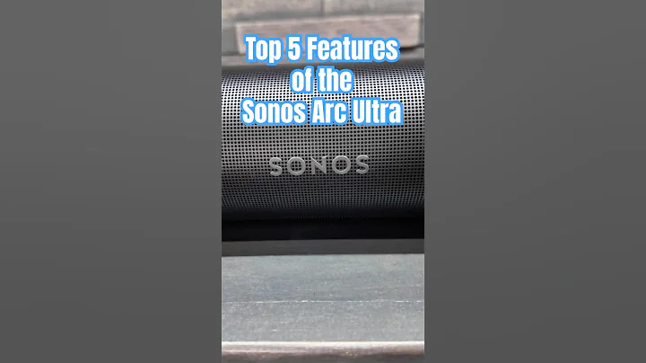 Sonos Arc Ultra: Top 5 Features!