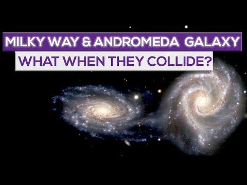 What Will Happen When The Milky Way Collides With The Andromeda Galaxy?