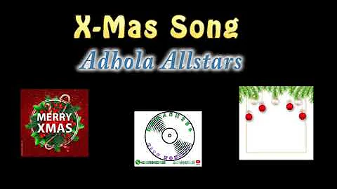 X-Mas Song - Adhola All-stars