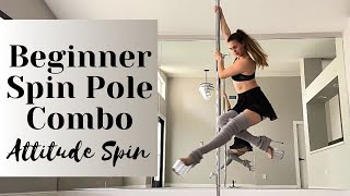 BEGINNER Spin Pole Dance Combo || Attitude Spin Pole Dance Trick