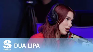 Dua Lipa on Red Flags in Other People | SiriusXM