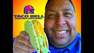 TACO BELL® Double Cheesy Gordita Crunch Review?