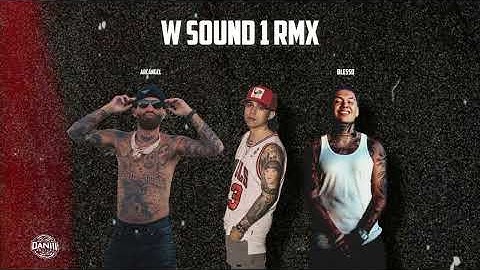 W Sound 01 "Soltera" Remix - Blessd Ft Arcangel