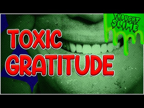 How "Practicing Gratitude" can be Toxic!