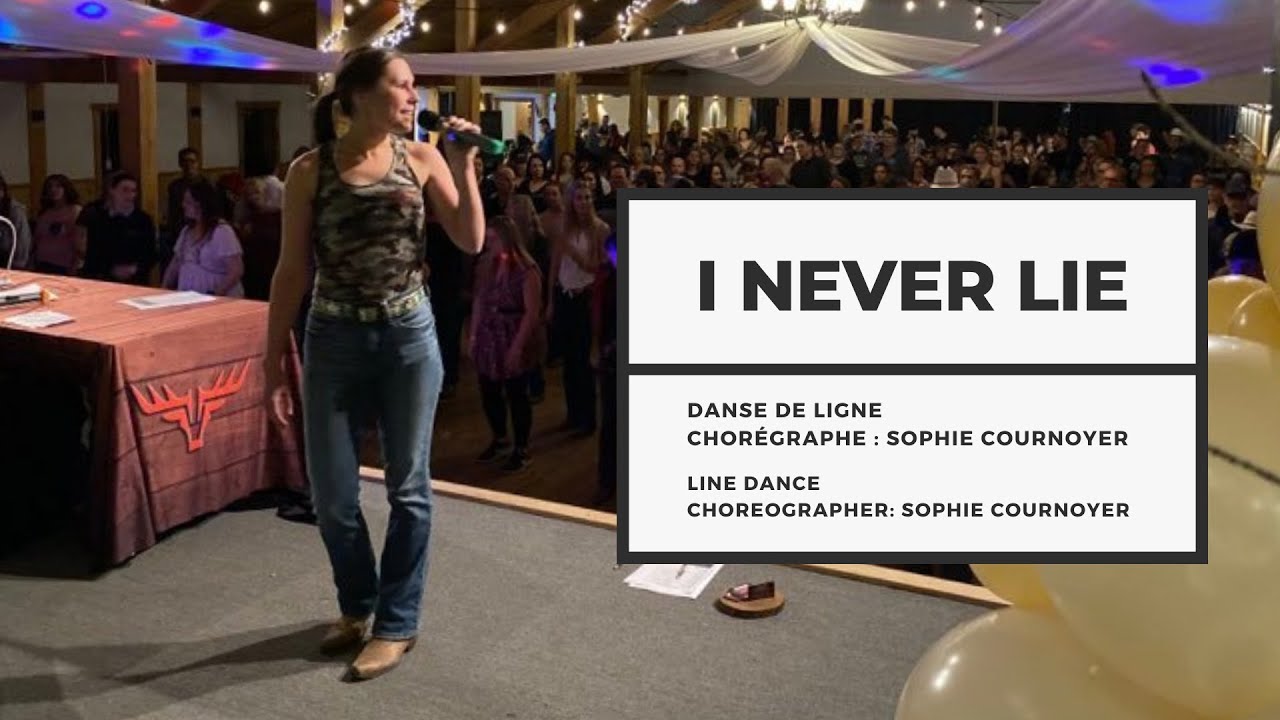 I Never Lie | Line Dance | Sophie Cournoyer (Démo. & Comptes)
