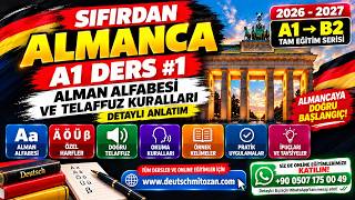 Sıfırdan Almanca A1 🇩🇪 | Alman Alfabesi ve Telaffuz Kuralları | 2026–2027 Ders #1