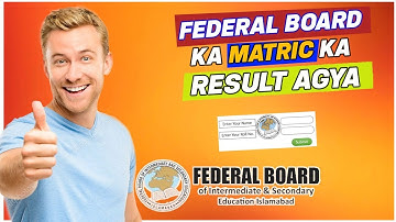 Federal Board Matric Result 2022 Date Announced | How to Check/See 10th Class Result 2022