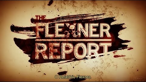 Flexner Report legendado