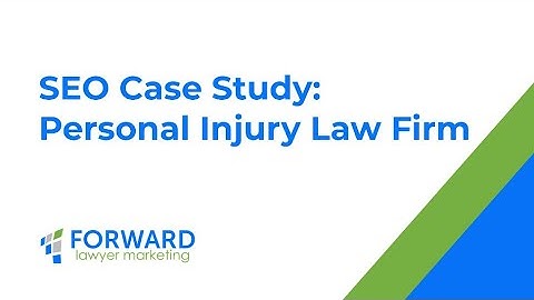 Personal Injury Law Firm SEO Case Study | SEO for Lawyers