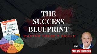 7 Kebiasaan yang Akan Membuat Anda Sukses (Ringkasan Stephen Covey)