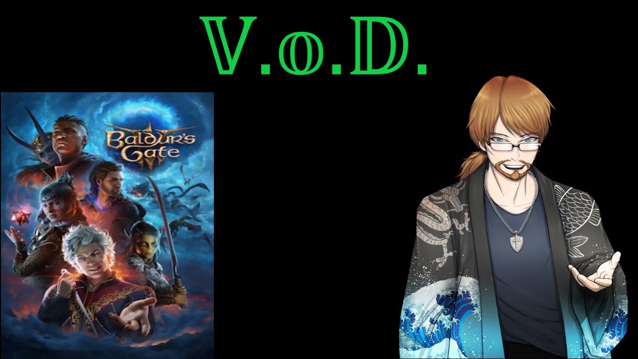 Return of the BG3 crew! Chaos unleashed! (January 15th, 2026)