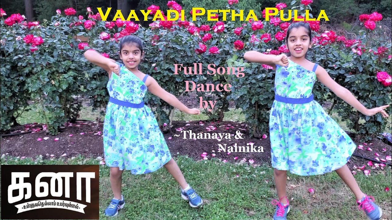 Kanaa   Vaayadi Petha Pulla  Full Song Dance  AishwaryaRajesh Sivakarthikeyan  DhibuNinan Thomas