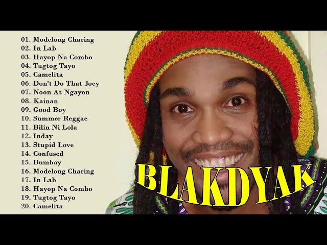 Blakdyak Best Nonstop  - Blakdyak OPM Love Songs Collection class=