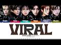 BOYNEXTDOOR VIRAL Lyrics 보이넥스트도어 VIRAL 가사 Color Coded Han Rom Eng ShadowByYoongi 