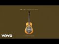 Vince Gill - My Daughter (Official Audio)