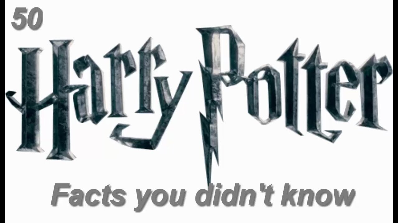 facts management 50 Harry Potter Facts You didn't Know about