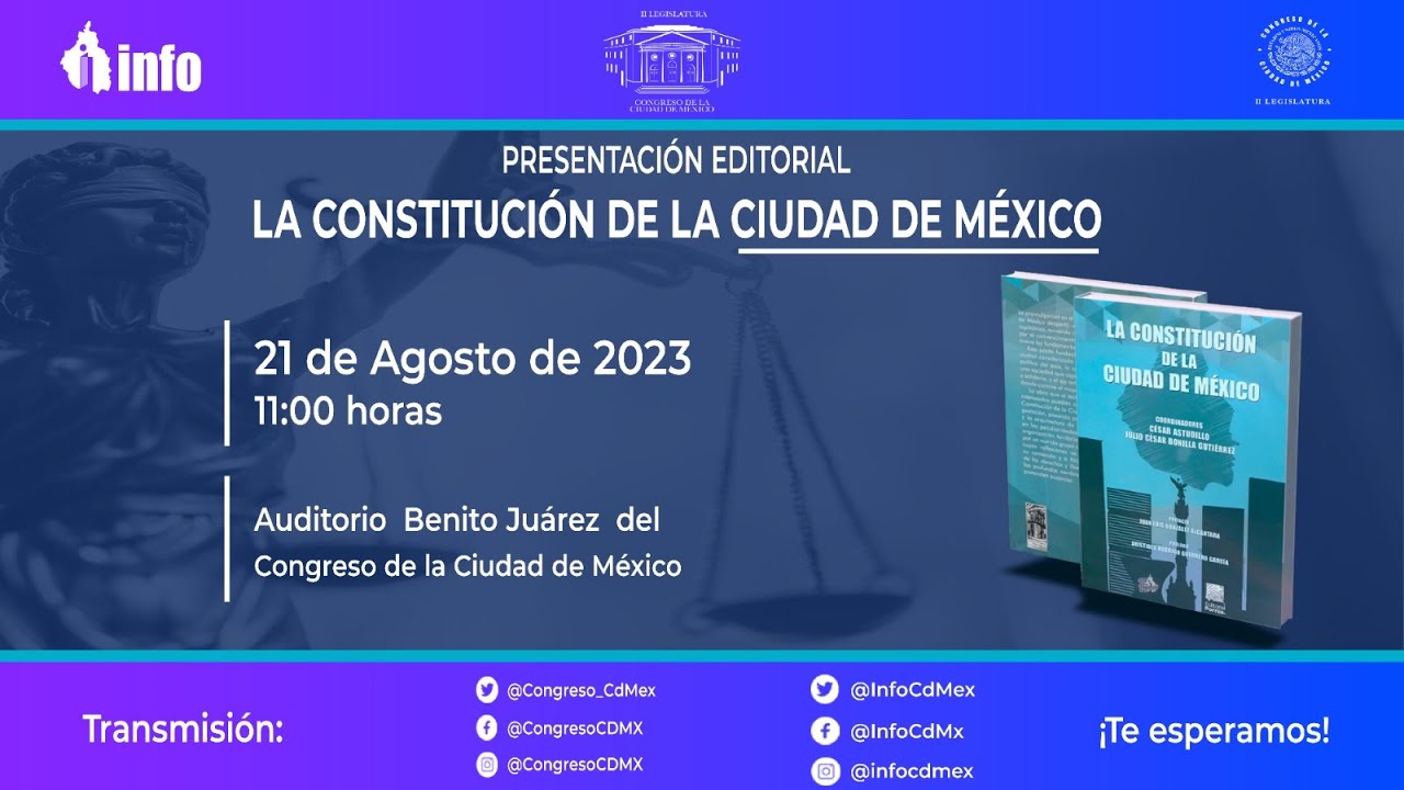 PRESENTACIÓN EDITORIAL "LA CONSTITUCIÓN DE LA CIUDAD DE MÉXICO". YouTube