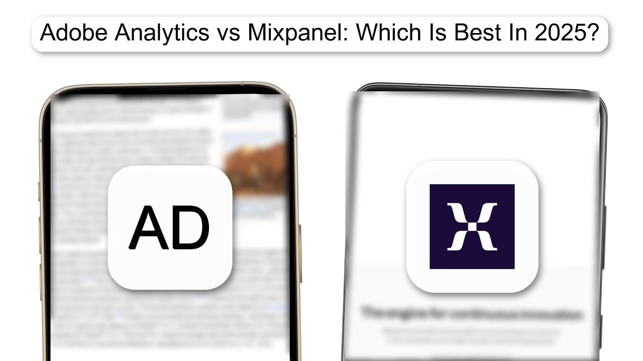Adobe Analytics Vs Mixpanel Which Is Best In 2025 (2026) - YouTube