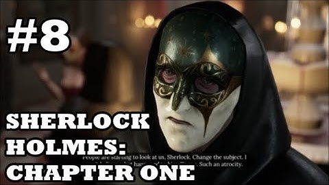 Sherlock Holmes: Chapter One - Playthrough (Part 8) "Sacrificial Lamb"