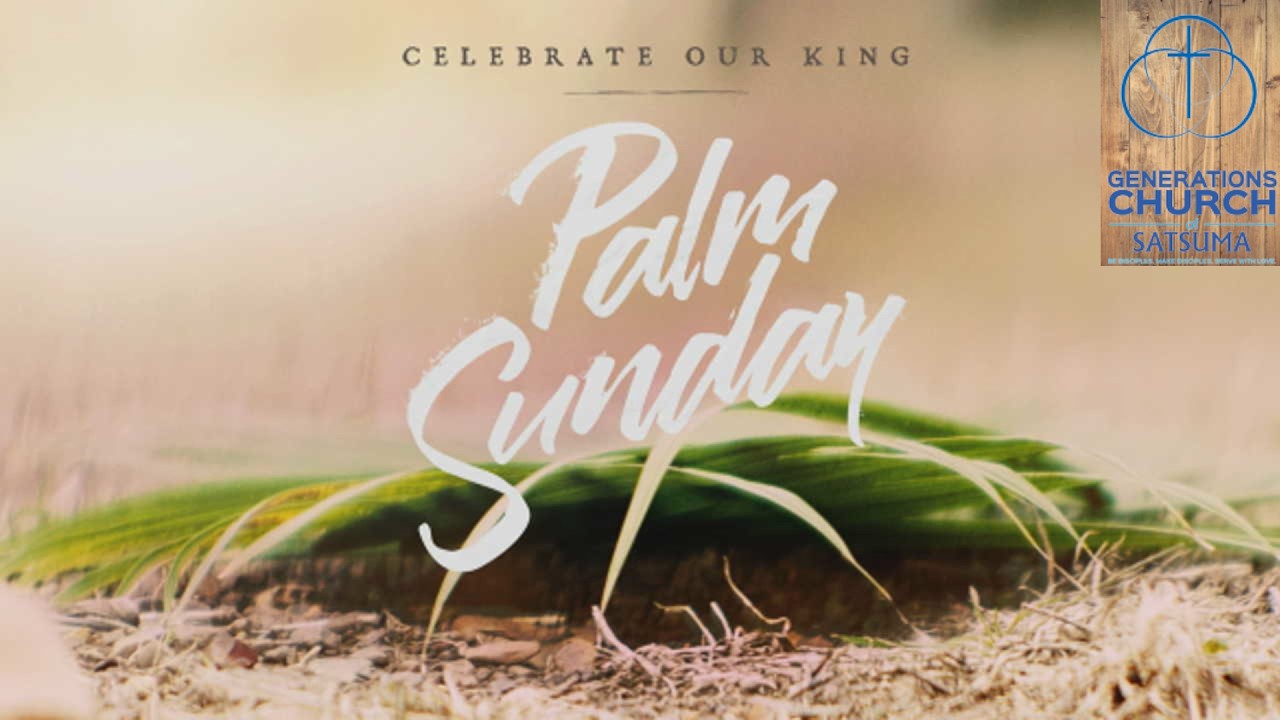 Palm Sunday Service 03/29/2026