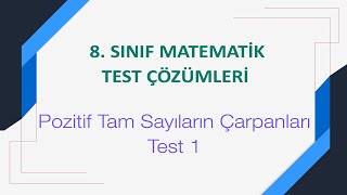 8. Sınıf Pozitif Tam Sayıların Çarpanları Test 1