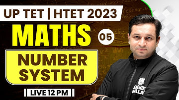 MATHS For UPTET 2023 | Maths For HTET 2023 | Maths Number System Class-5 | UPTET Maths By Deepak Sir