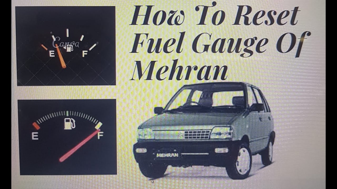 Hum Apni Gari ki Fuel Gauge Ko Kesy Reset Ker Sakty Hain YouTube