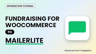 Fundraising for WooCommerce to MailerLite Integration Tutorial | AFI