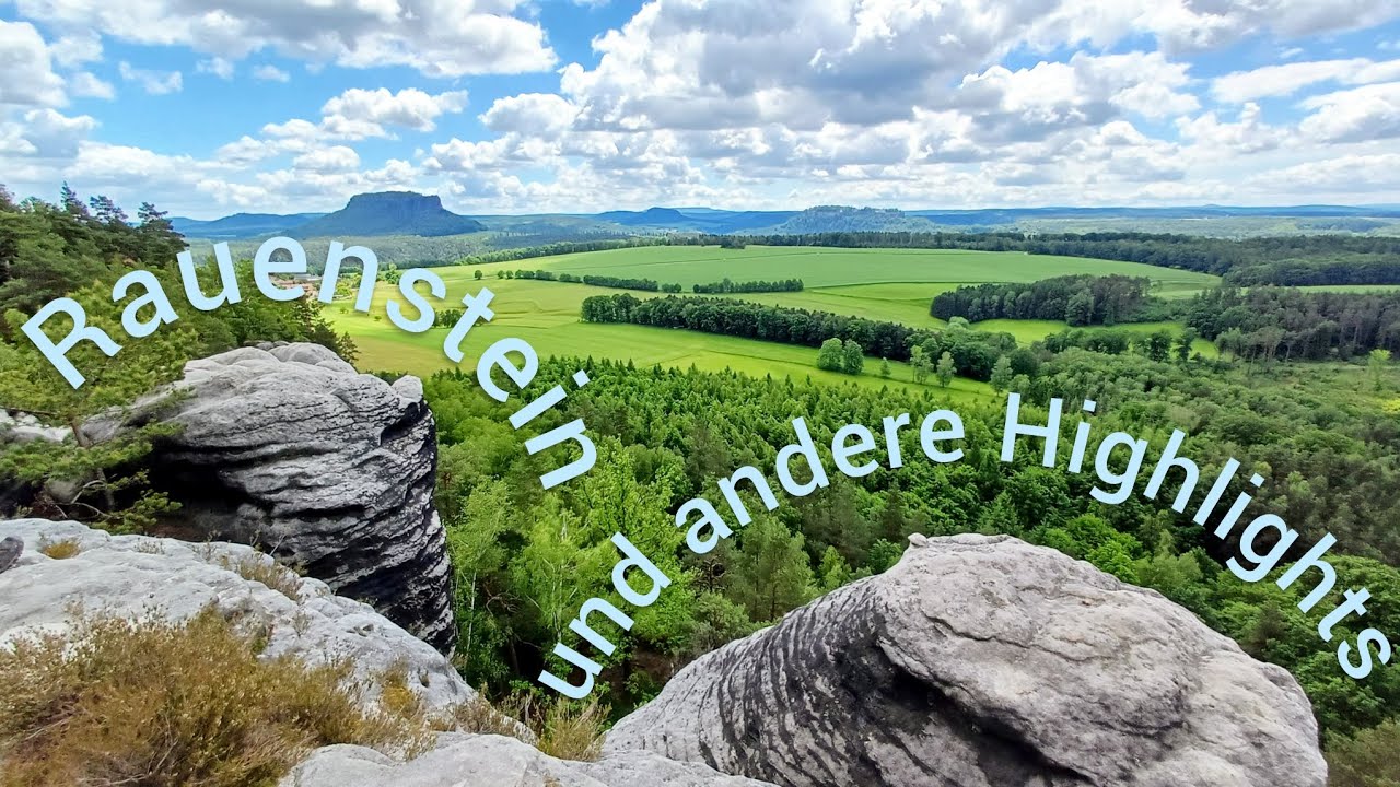 Sächsische Schweiz: Tolle Wanderung zum Rauenstein, Robert-Sterl-Haus und Schloss Thürmsdorf
