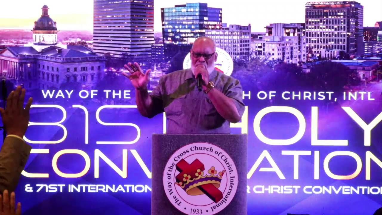 Welcome To The Way Of The Cross Churches Of Christ International Holy Convocation 2025!!