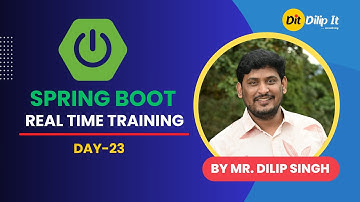 Spring Boot |  Session  23 | Setter Injection & Constructor Injection | Dilip Singh