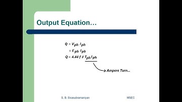 Transformer Design Lecture 3 Output Equation, S. B. Sivasubramaniyan, MSEC